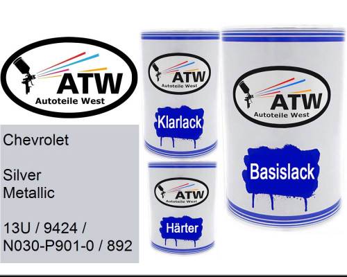 Chevrolet, Silver Metallic, 13U / 9424 / N030-P901-0 / 892: 500ml Lackdose + 500ml Klarlack + 250ml Härter - Set, von ATW Autoteile West.